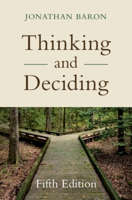 Thinking and Deciding (Paperback, 5 Revised edition)