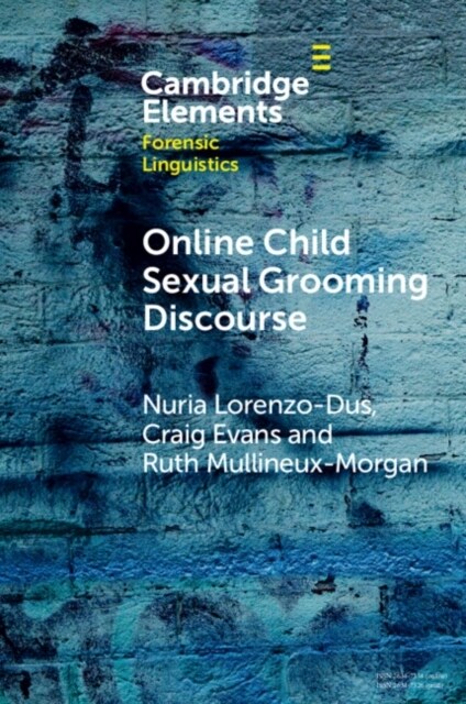 Online Child Sexual Grooming Discourse (Paperback)