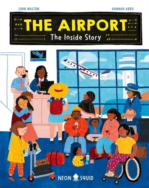 Airport: The Inside Story (Hardcover)