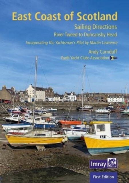 The East Coast of Scotland : Berwick-upon-Tweed to Duncansby Head (Spiral Bound)