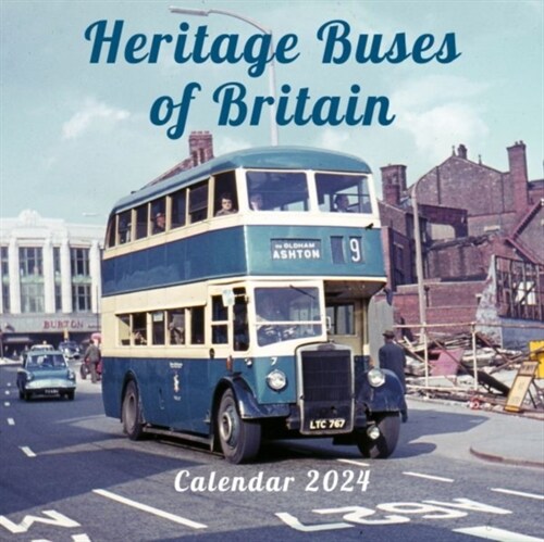 Heritage Buses of Britain Calendar 2024 (Calendar)