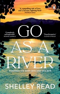 Go as a River : The powerful Sunday Times bestseller (Paperback) - 『흐르는 강물처럼』원서