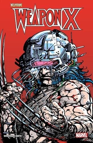 Wolverine: Weapon X (Paperback)