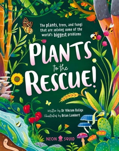 Plants To The Rescue (Hardcover)