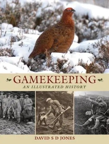 Gamekeeping: An Illustrated History (Paperback)