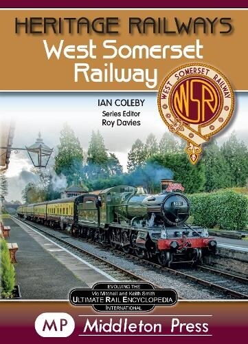 West Somerset Railway. (Hardcover)