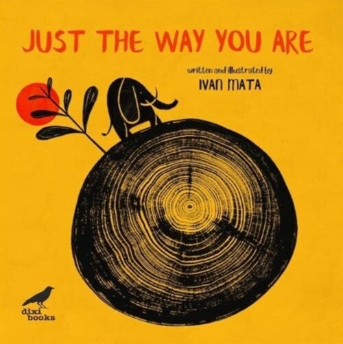 Just the Way You Are (Paperback, Illustrated ed)