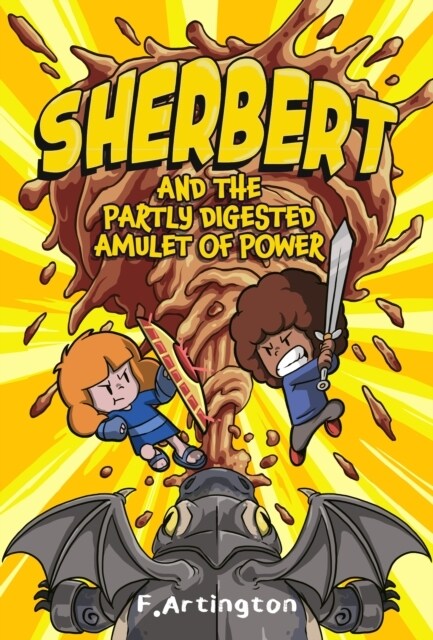 Sherbert and the Partly Digested Amulet of Power (Paperback)