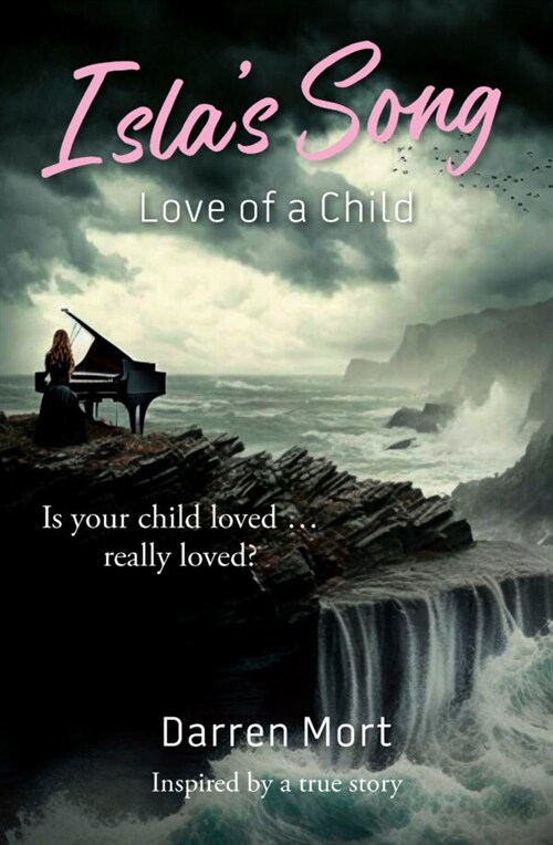 Islas Song: Love of a Child (Paperback)