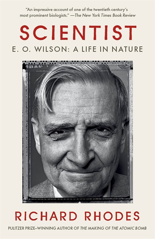 Scientist: E. O. Wilson: A Life in Nature (Paperback)