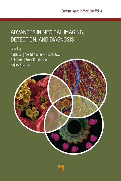 Advances in Medical Imaging, Detection, and Diagnosis (Hardcover)