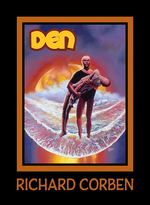 DEN Volume 3: Children of Fire (Hardcover)
