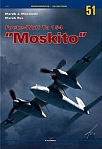 Focke-Wulf Ta 154 Moskito (Paperback)