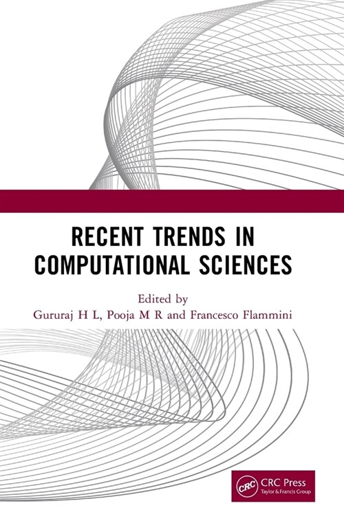 Recent Trends in Computational Sciences : Proceedings of the Fourth Annual International Conference on Data Science, Machine Learning and Blockchain T (Hardcover)