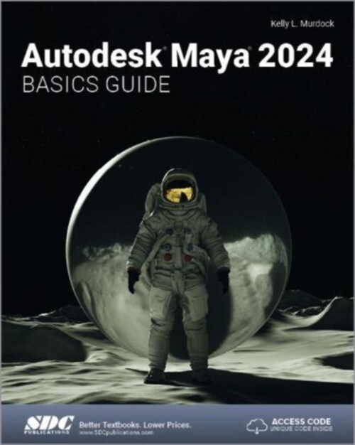 Autodesk Maya 2024 Basics Guide (Paperback, 1)