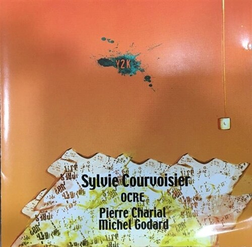 [중고] [수입] Sylvie Courvoisier, Pierre Charial, Michel Godard - Ocre: Y2K