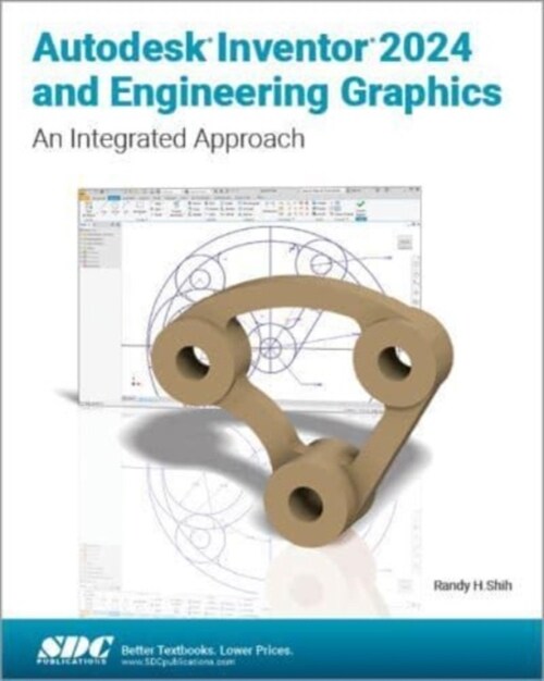 Autodesk Inventor 2024 and Engineering Graphics (Paperback, 1)