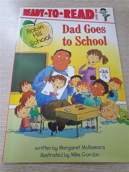 [중고] Dad Goes to School: Ready-To-Read Level 1 (Paperback)