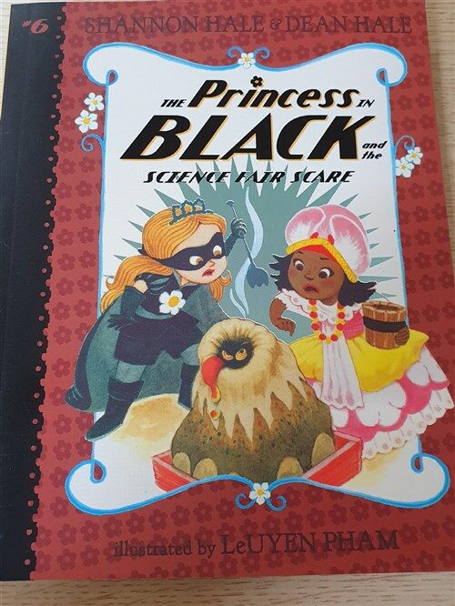 [중고] Princess in Black #6 : and the Science Fair Scare (Paperback)