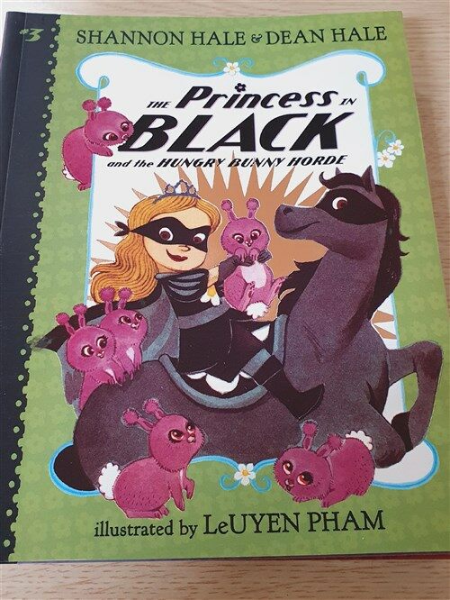 [중고] The Princess in Black #3 : and the Hungry Bunny Horde (Paperback)