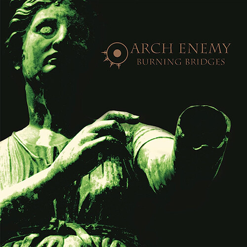 [수입] Arch Enemy - Burning Bridges [180g 투명 그린 컬러 LP]