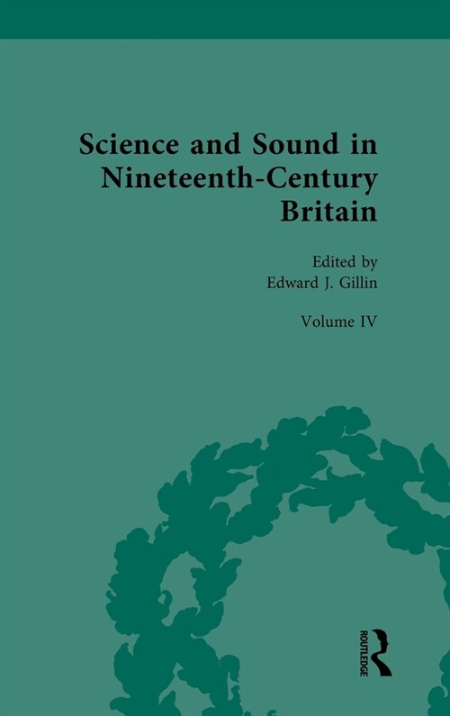 Science and Sound in Nineteenth-Century Britain : Sound Transformed (Hardcover)