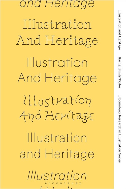 Illustration and Heritage (Paperback)