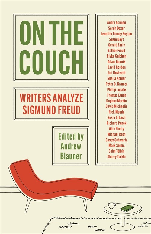 On the Couch: Writers Analyze Sigmund Freud (Hardcover)
