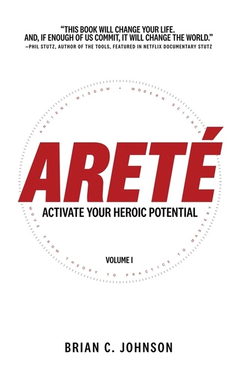 Aret? Activate Your Heroic Potential (Hardcover)