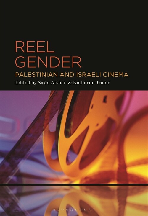 Reel Gender: Palestinian and Israeli Cinema (Paperback)