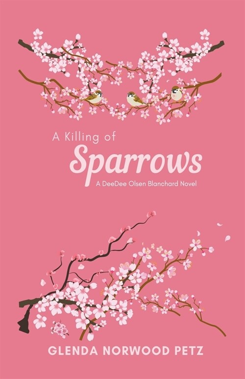 A Killing of Sparrows (Paperback)