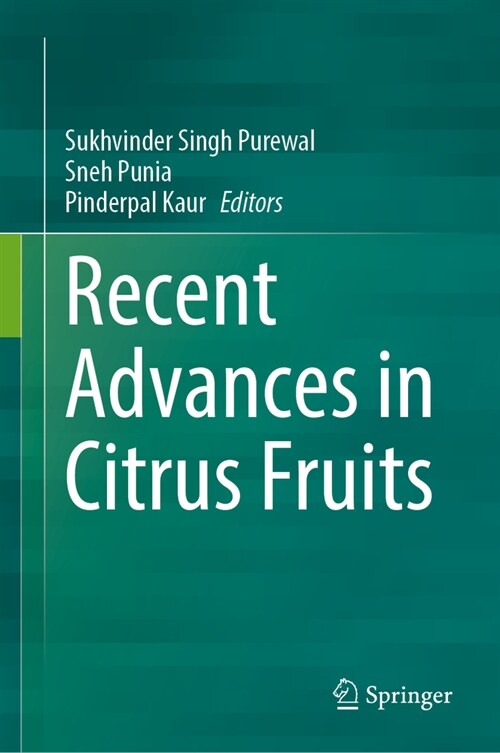 Recent Advances in Citrus Fruits (Hardcover, 2023)