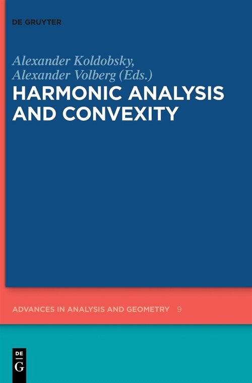 Harmonic Analysis and Convexity (Hardcover)