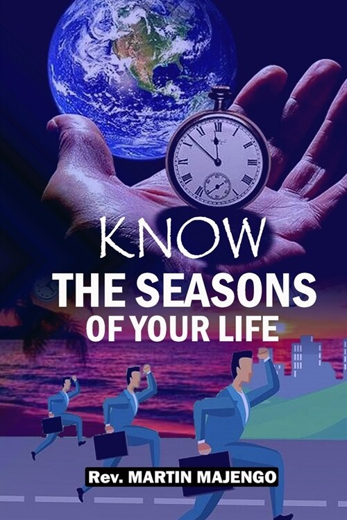 Know the Seasons of Your Life (Paperback)