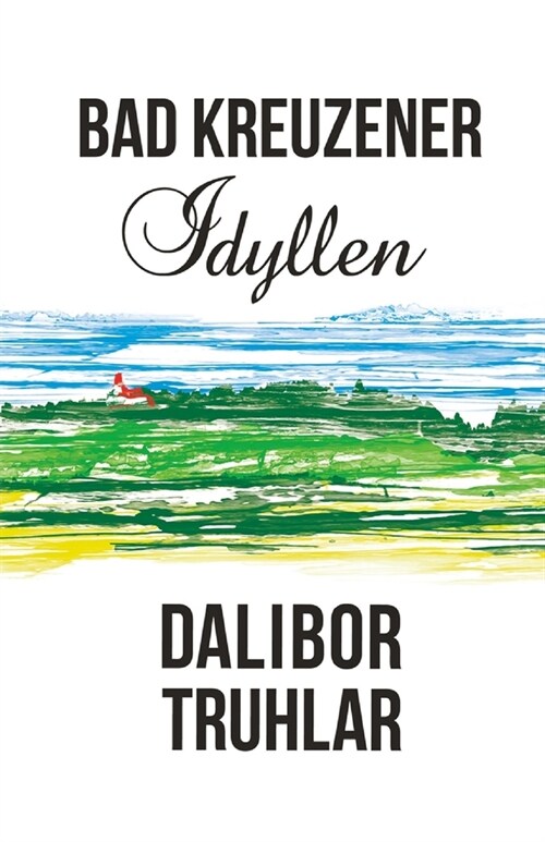 Bad Kreuzener Idyllen (Paperback)