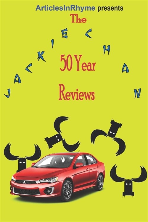 The Jackie Chan 50 Year Reviews (Paperback)