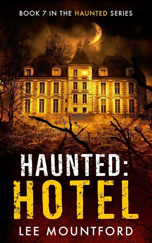 Haunted: Hotel (Paperback)