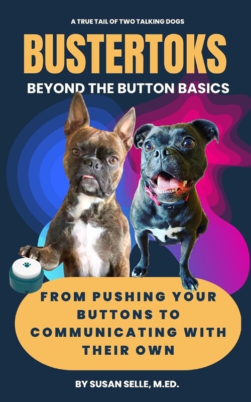 BusterToks: Beyond the Button Basics (Paperback)