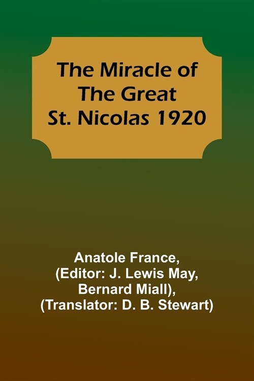 The Miracle of the Great St. Nicolas 1920 (Paperback)