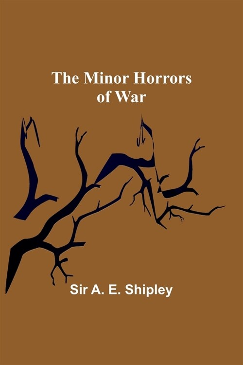 The Minor Horrors of War (Paperback)