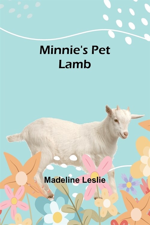 Minnies Pet Lamb (Paperback)