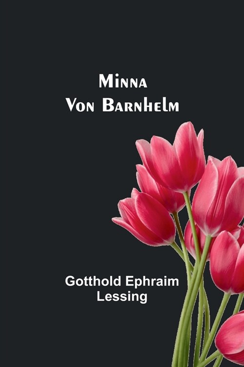 Minna Von Barnhelm (Paperback)