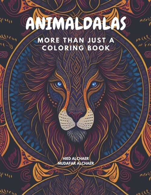 Animaldalas: More Than Just a Coloring Book (Paperback)