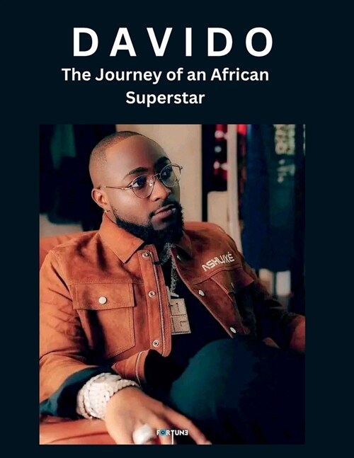 Davido: The Journey of an African Superstar (Paperback)