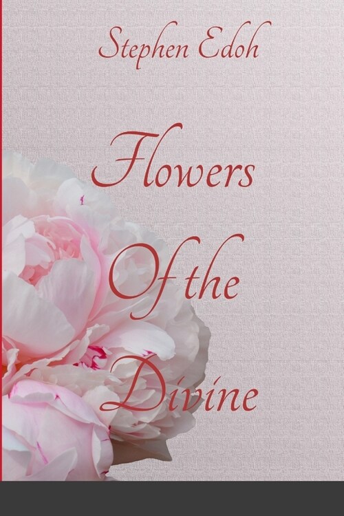 Flower of the Divine (Paperback)