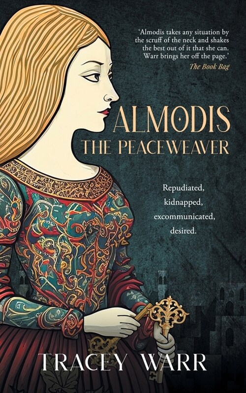 Almodis: The Peaceweaver (Paperback, 2)