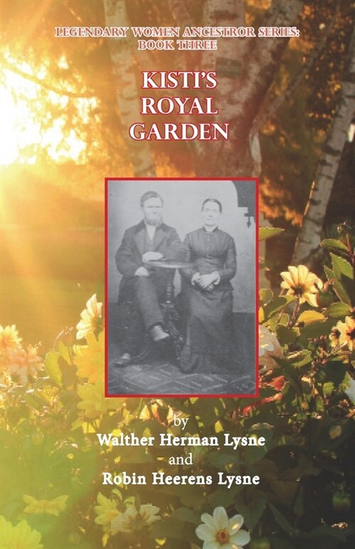 Kistis Royal Garden (Paperback, 3, Legendary Women)