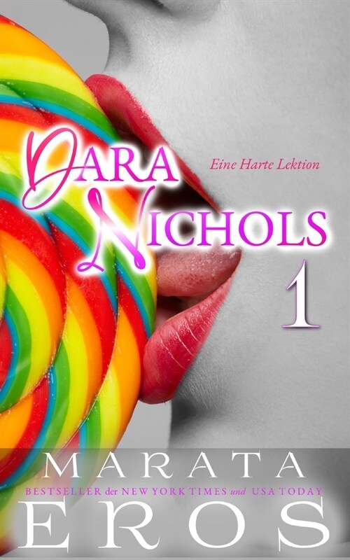 Eine Harte Lektion: Eine Erotik-Kurzgeschichten-Serie (Paperback)