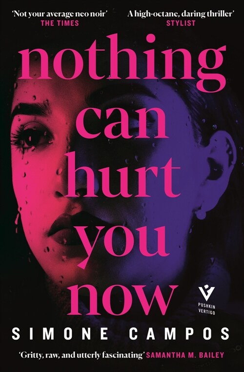 Nothing Can Hurt You Now (Paperback)