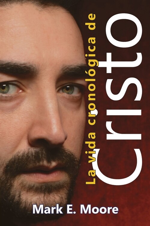 Chronological Life of Christ (Paperback)